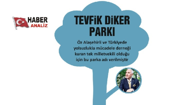 DİKER’İN ADI PARKA VERİLDİ