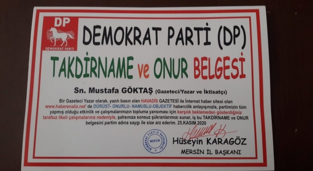 MUSTAFA GÖKTAŞ'A BİR TAKDİRNAMADE DP'DEN