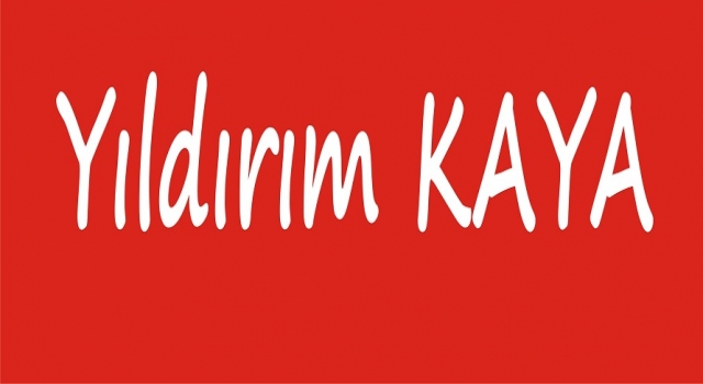 YILDIRIM KAYA: BAHÇELİEVLER KATLİAMINI KINIYORUZ