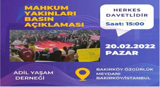 MAHKUM VE MAHKUM AİLELERİ "AF" İÇİN AÇIKLAMA YAPACAKLAR