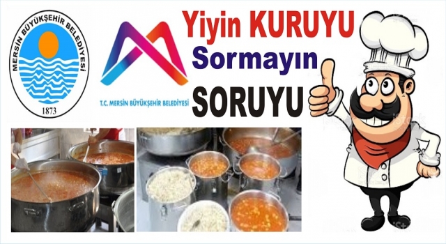 Vatandaşım Yesin KURUYU ama sormasın SORUYU...