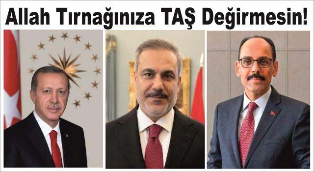 CUMHURBAŞKANIMIZ VE BU İKİ KİŞİYE DUA EDECEĞİZ