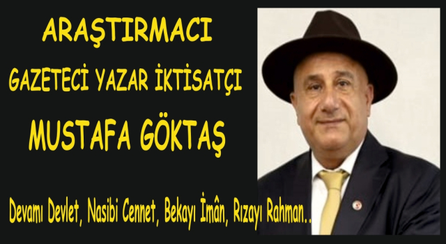 GAZETECİ YAZAR MUSTAFA GÖKTAŞ YAZDI: 30 Ağustos, kutlamak yetmez, anlatmak, aktarmak yaşamak gerekir…