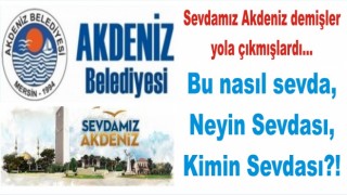 AKDENİZ’İN ALİNGİRLİ ÇİLİNGİRLİ İŞLERİ