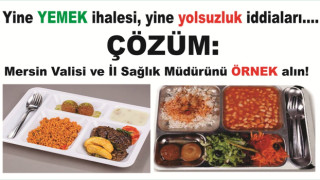 HASTANE YEMEK İHALELELERİNDE MERSİN’İ ÖRNEK ALIN!