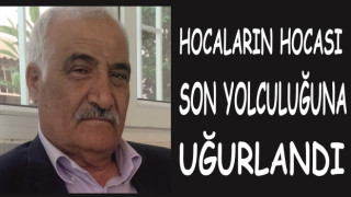 DELİKTAŞ HOCA MUHTEŞEM BİR KALABALIK İLE KÖYÜNDE TOPRAĞA VERİLDİ