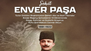 GAZETECİ YAZAR MUSTAFA GÖKTAŞ YAZDI: Hayalleri ve Fedakârlığıyla Bir Devrin Mitosu: Enver Paşa’yı Anarken