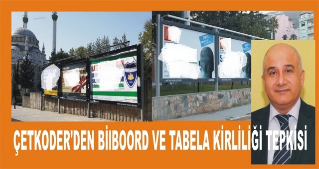 MUSTAFA GÖKTAŞ'DAN BİLBOORD VE TABELA KİRLİLİĞİ TEPKİSİ