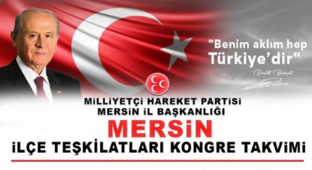 MHP İLÇE KONGRELERİ BİTTİ