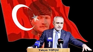 Yalçın Topçu: Türkiye oyunları bozmaya yeterli ve kararlıdır