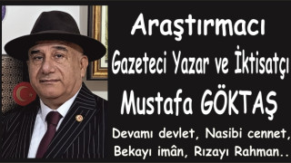 GAZETECİ YAZAR MUSTAFA GÖKTAŞ YAZDI: GELDE TEŞEKKÜR ETME!